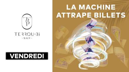 La Machine Attrape Billets 